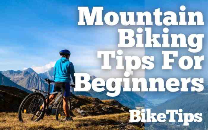 Mountain Biking Trails and Tips